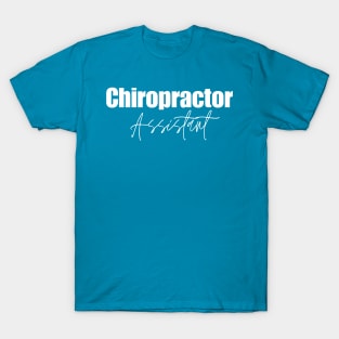 Chiropractor Assistant T-Shirt